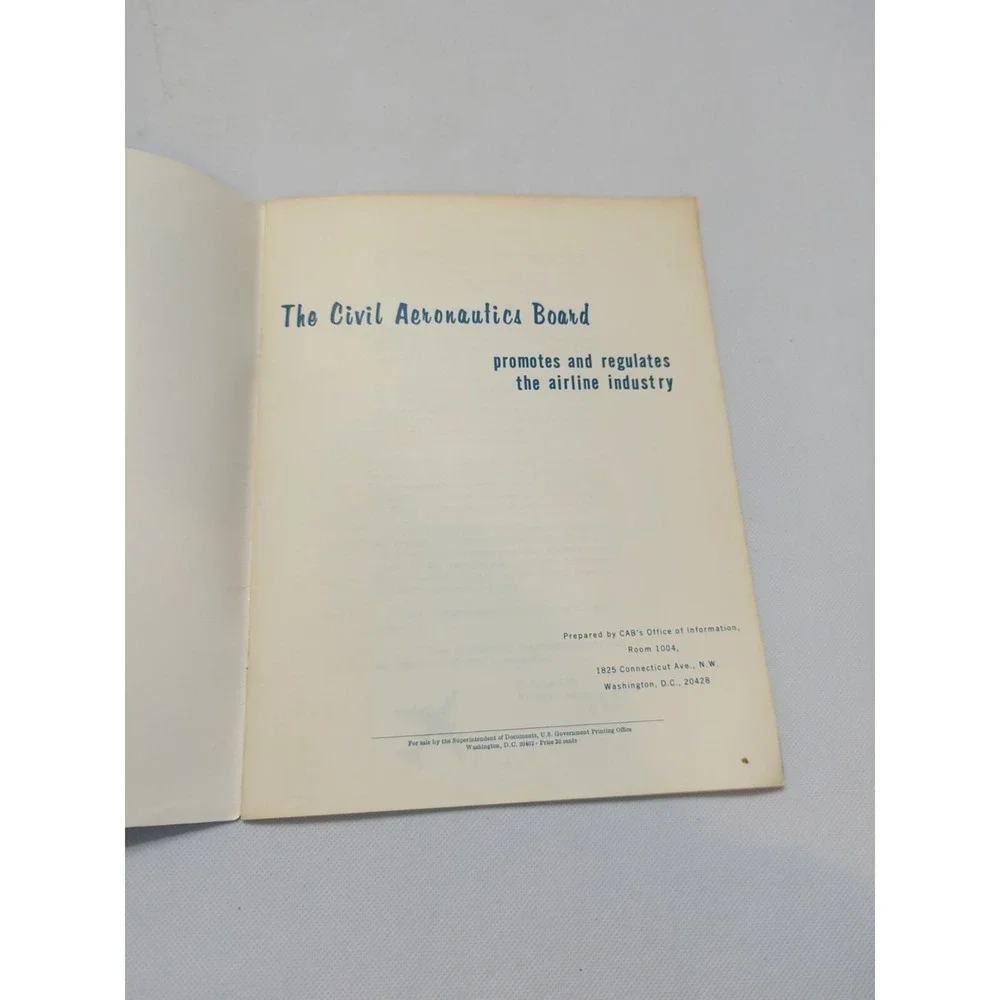 The Civil Aeronautics Board 1968 Information Booklet Regulating Airline Industry